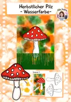 Vorschau - Mal- und Bastelvorlagen - Herbstlicher Pilz mit Wasserfarben, Kunst Grundschule - Deckblatt