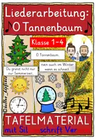 Vorschau - Fördermaterial/Inklusion - Weihnachtslied O Tannenbaum Liederarbeitung - Tafelmaterial - Deckblatt