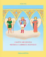 anteprima - Opere didattiche / Libri di testo - Libro "I Santi Arcangeli Michele, Gabriele, Raffaele" - Pagina di copertina