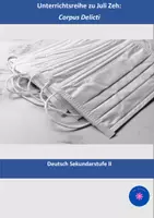 Vorschau - Stundenentwürfe - Unterrichtsreihe zu Juli Zeh: "Corpus Delicti" - Deckblatt