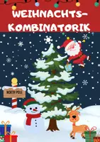 Vorschau - Arbeitsblätter - Weihnachten Kombinatorik / 4 Aufgaben mit verschiedenen Schwierigkeitsgraden - Deckblatt