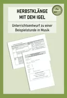 Vorschau - Stundenentwürfe - Unterrichtsentwurf Musik: Herbstklänge mit dem Igel - Deckblatt
