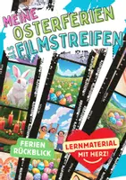 Vorschau - Arbeitsblätter - Osterferien Filmstreifen Ostern Ferien Film Rückblick Bastelvorlage - Deckblatt