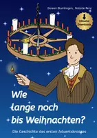 Vorschau - Unterrichtsreihen - Die Geschichte des ersten Adventskranzes - Digitale Variante mit Bilderbuchkino, Erzählvorlage und Zusatzmaterial - Deckblatt