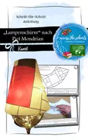 Vorschau - Mal- und Bastelvorlagen - "Lampenschirm" nach Piet Mondrian: Vorlage & Anleitung - Deckblatt