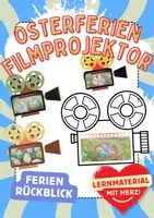 Vorschau - Arbeitsblätter - Osterferien Filmkamera Ostern Ferien Filmprojektor Rückblick Bastelvorlage - Deckblatt