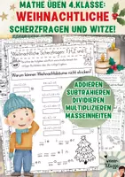 Vorschau - Arbeitsblätter - Weihnachten Mathe 4.Klasse: Üben durch weihnachtliche Scherzfragen und Witze! - Deckblatt