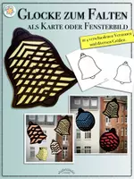 Vorschau - Mal- und Bastelvorlagen - FALTBILD „GLOCKE“ (z.B. als Fensterbild, Sun Catcher) - 4 Faltversionen (Kirigami zu Weihnachten / Geburtstag /Advent) (Bildanleitung; Schneiden und Falten) - Deckblatt