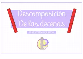 Vista previa - Unidades / Secuencias / Situaciones de Aprendizaje - DESCOMPOSICIÓN DECENAS Y CENTENAS - Portada