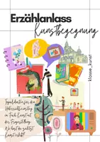 Vorschau - Präsentationen/Tafelbilder - Erzählanlass Kunstbegegnung - Deckblatt
