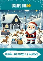 Vista previa - Juegos / Gamificación - ESCAPE ROOM MISION: SALVEMOS LA NAVIDAD - Portada