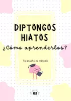 Vista previa - Para docentes: organización, planificación y formación - DIPTONGOS E HIATOS. Te enseño mi método - Portada