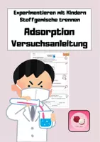 Vorschau - Arbeitsblätter - Experiment: Stoffgemische trennen - Adsorption - Deckblatt