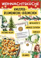 Vorschau - Unterrichtsreihen - Wichtelrezept: Knusper-Blumenkohl-Bäumchen | Veganes Weihnachtsrezept | Hauswirtschaft Klasse 5–9 - Deckblatt