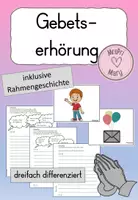 Vorschau - Arbeitsblätter - Gebetserhörung (zwei Stunden, differenziert) - Deckblatt