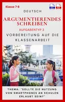 Vorschau - Arbeitsblätter - Materialpaket - Klassenarbeit mit Vorbereitung - Inkl. EWH! Schriftliche Argumentation - Deckblatt