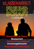 Vorschau - Arbeitsblätter - Klassenarbeit 5. Jahrgang - Thema Freundschaft - Deckblatt