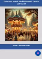 Vorschau - Klassenarbeiten - Joseph von Eichendorff: "Jahrmarkt" (Klausur + EHZ) (Romantik) - Deckblatt