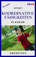 Vorschau - Arbeitsblätter - Klausur: Koordinative Fähigkeiten im Sport - Oberstufe - Deckblatt