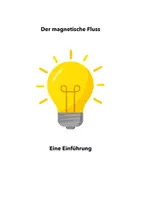 Vorschau - Arbeitsblätter - Magnetischer Fluss - eine Einführung - Deckblatt