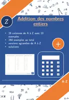 Aperçu - Feuilles d'exercices - Addition des nombres entiers | mathématiques | 26 colonnes - Page de couverture