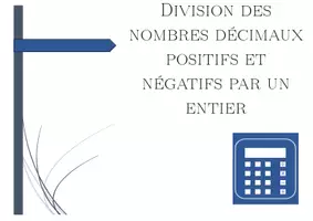 Aperçu - Feuilles d'exercices - Division des nombres décimaux positifs et négatifs par un entier | mathématiques | 26 colonnes - Page 1