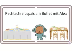 Vorschau - Präsentationen/Tafelbilder - Rechtschreibspaß am Buffet mit Alea - Deutsch 3. Klasse Kompetenz Rechtschreibregeln mit Überprüfung - Seite 2