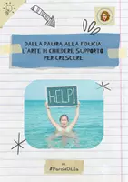 anteprima - Piani di lezione - DALLA PAURA ALLA FIDUCIA: L'ARTE DI CHIEDERE AIUTO - Pagina di copertina