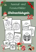 Vorschau - Mal- und Bastelvorlagen - Weihnachtskugeln/Christbaumkugel Fenster- und Ausmalbilder - Deckblatt