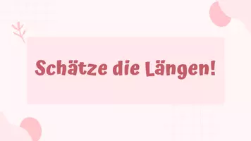 Vorschau - Stundenentwürfe - PPT Längen inkl Lösungen - Grössen Teil 1 - Mathe - Seite 2