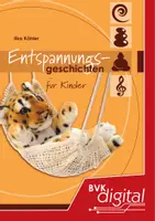Vorschau - Spiele - Entspannungsgeschichten für Kinder (für alle!) - Deckblatt