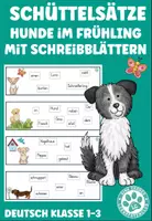 Vorschau - Arbeitsblätter - Schüttelsätze Hunde im Frühling Satzbau Deutsch - Deckblatt