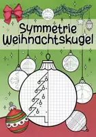 Vorschau - Arbeitsblätter - Symmetrie Weihnachten I Weihnachtskugel (Karo I Punkte) - Deckblatt