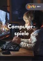 Vorschau - Stationenlernen - Lernheft: Computerspiele im Alltag - Welche Auswirkungen hat das "Zocken"? - Deckblatt