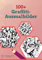 Vorschau - Mal- und Bastelvorlagen - 100 Graffiti-Ausmalbilder für Kinder und Jugendliche - Deckblatt