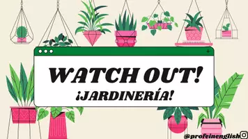 Aperçu - Jeux - Watch out: Jardinage en espagnol! - Page de couverture