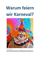 Vorschau - Arbeitsblätter - Warum feiern wir Karneval; Methode: Multi-Interview - Deckblatt