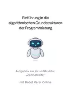 Vorschau - Arbeitsblätter - Übung: Zählschleifen mit Robot Karol (differenziert) - Deckblatt