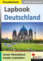 Vorschau - Arbeitsblätter - Lapbook Deutschland | Bundesländer, Hauptstadt Berlin, Flüsse, Gebirge, Nachbarländer | Sachunterricht Erdkunde Klasse 3-4 Grundschule Bastelvorlage - Deckblatt