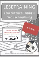 Vorschau - Fördermaterial/Inklusion - Fußball Spezial - 1. FC Köln Fehlerteufel Lesekarten Großschreibung - Deckblatt