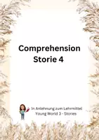 Vorschau - Arbeitsblätter - Comprehension Young World 3 "Stories" Unit 4 - Deckblatt