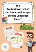 Vorschau - Arbeitsblätter - Die Dreifelderwirtschaft und ihre Auswirkungen auf das Leben der Bauern - Deckblatt