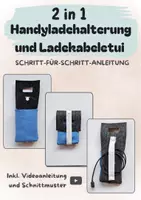 Vorschau - Mal- und Bastelvorlagen - 2-in1 Ladehalterung und Ladekabeletui nähen - Deckblatt