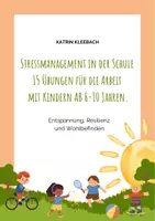 Vorschau - Unterrichtsreihen - Stressmanagement in der Schule: 15 kreative Übungen - Deckblatt