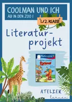 Vorschau - Unterrichtsreihen - Literaturprojekt "Coolman und ich: Ab in den Zoo" - Deckblatt