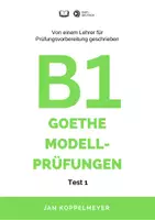 Vorschau - Test - Modelltest - Goethe/ÖSD - B1 Prüfung - Test 1 - Deckblatt