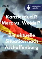Vorschau - Arbeitsblätter - Migration im Kanzlerduell: Merz vs. Weidel? – Die aktuelle Situation nach Aschaffenburg - Deckblatt