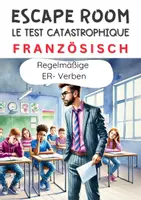 Vorschau - Arbeitsblätter - Escape Room Französisch - Les verbes en -ER - spielerisch lernen! - Deckblatt