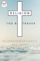 Vorschau - Arbeitsblätter - Arbeitsblatt Allgegenwärtigkeit des Todes - Deckblatt