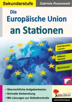 Vorschau - Arbeitsblätter - Die Europäische Union an Stationen | EU-Institutionen, Parlament, Kommission, Euro, Binnenmarkt, Brexit, Mitgliedsstaaten, 3 Niveaustufen | Erdkunde Politik Sekundarstufe Klasse 5-10 Lösungen - Deckblatt